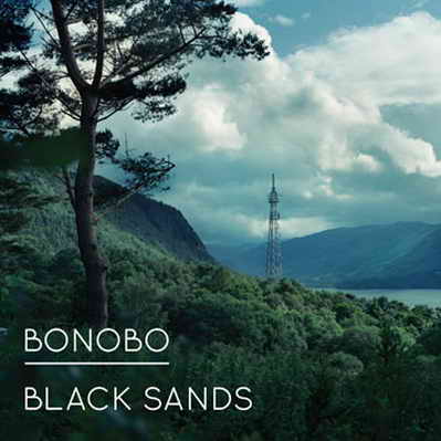 Bonobo 'Black Sands'