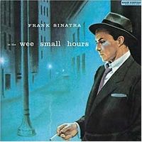 Frank Sinatra 'In The Wee Small Hours'