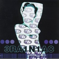 Brainiac - Hissing Prigs In Static Couture