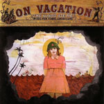 The Robot Ate Me - On Vacation (Volumes 1 & 2)