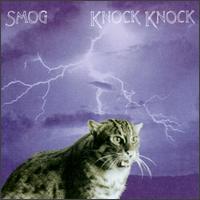 Smog - Knock Knock