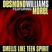 Desmond Williams - Smells Like Teen Spirit